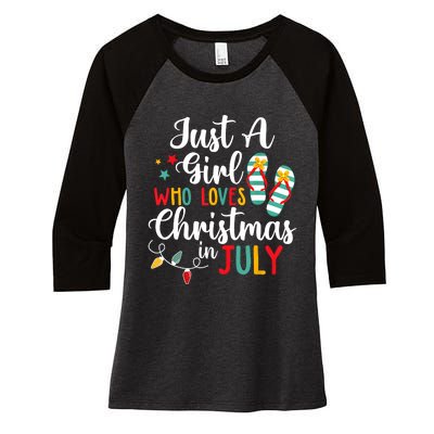 Just A Girl Who Loves Christmas In Jully Summer Beach Women Women's Tri-Blend 3/4-Sleeve Raglan Shirt