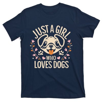 Just A Girl Who Loves Dogs T-Shirt