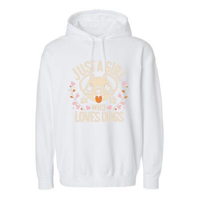 Just A Girl Who Loves Dogs Garment-Dyed Fleece Hoodie