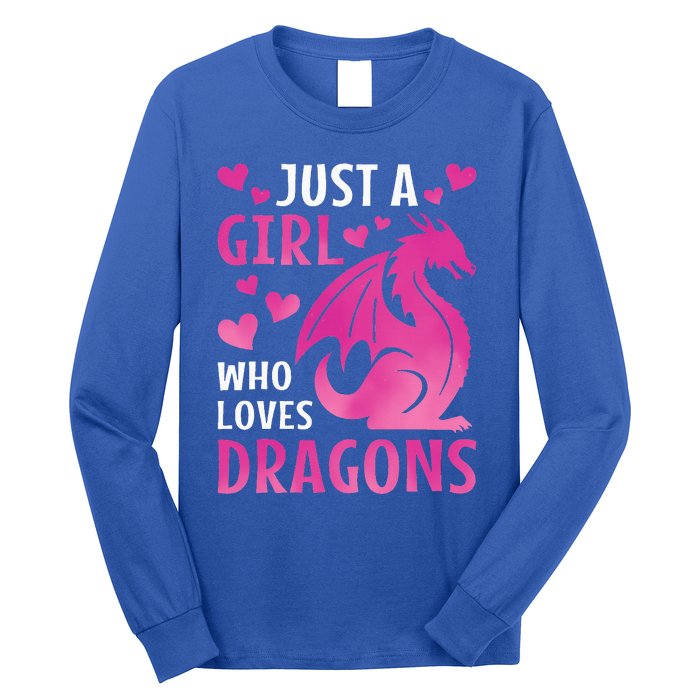 Just A Girl Who Loves Dragons  Long Sleeve Shirt