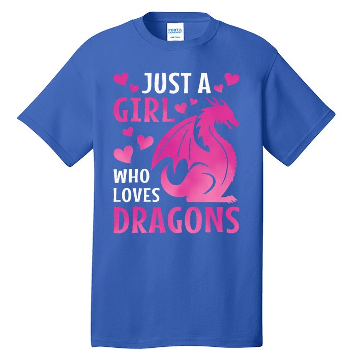 Just A Girl Who Loves Dragons  Tall T-Shirt