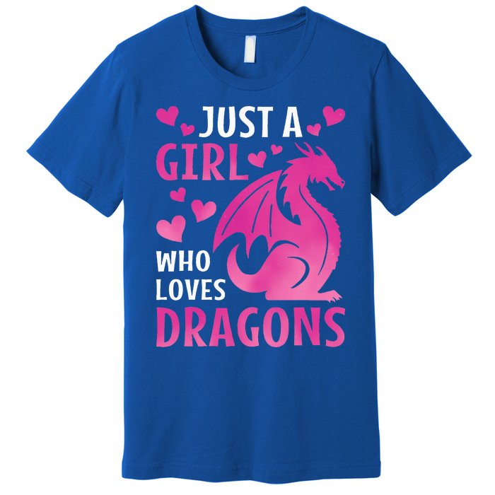 Just A Girl Who Loves Dragons  Premium T-Shirt