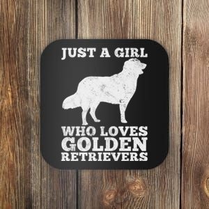 Just A Girl Who Loves Golden Retriever Coaster