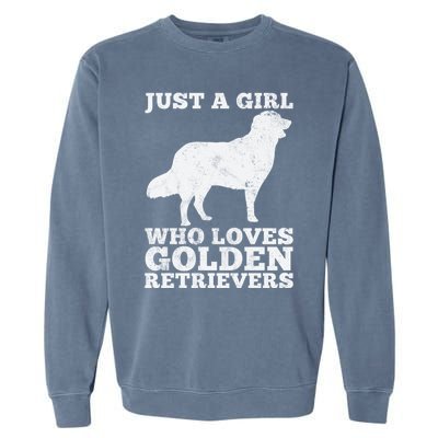 Just A Girl Who Loves Golden Retriever Garment-Dyed Sweatshirt