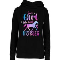 Just A Girl Who Loves Horses Riding Cute Horse Girl Womens Funnel Neck Pullover Hood