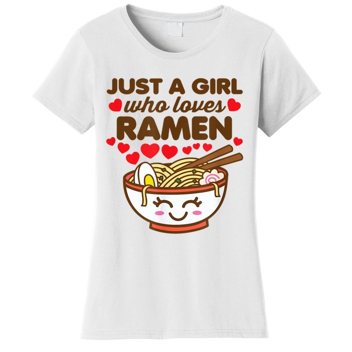 Just A Girl Who Loves Ramen Cute Kawaii Asian Noodles Lover Women's T-Shirt