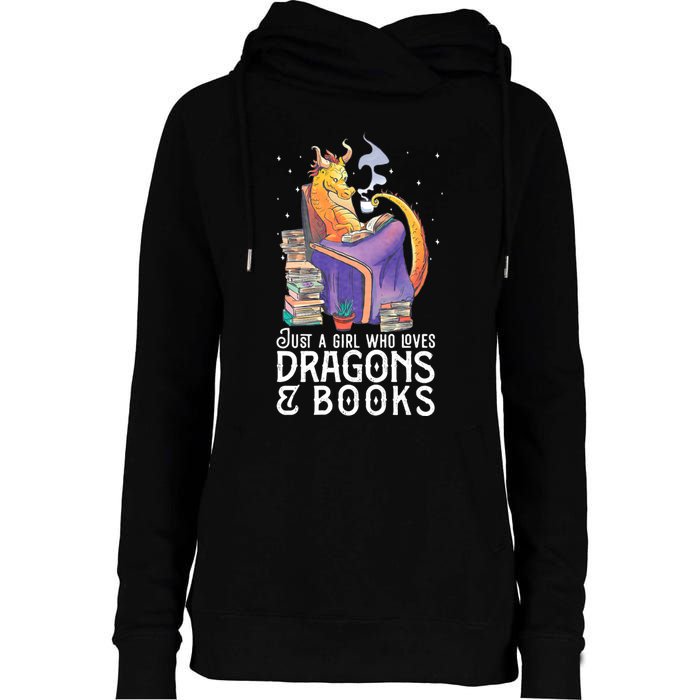 Just A Girl Who Loves Dragons & Books Book Nerds Womens Funnel Neck Pullover Hood