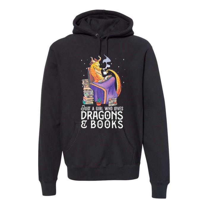 Just A Girl Who Loves Dragons & Books Book Nerds Premium Hoodie