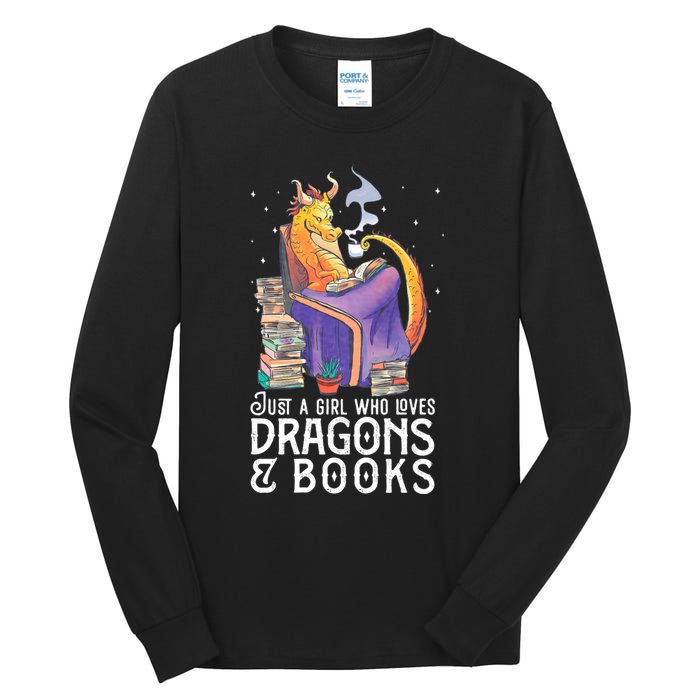 Just A Girl Who Loves Dragons & Books Book Nerds Tall Long Sleeve T-Shirt