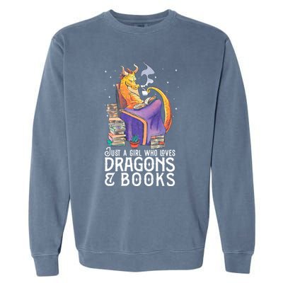 Just A Girl Who Loves Dragons & Books Book Nerds Garment-Dyed Sweatshirt