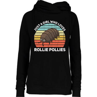 Just A Girl Who Loves Rollie Pollies Isopod Entomologist Womens Funnel Neck Pullover Hood