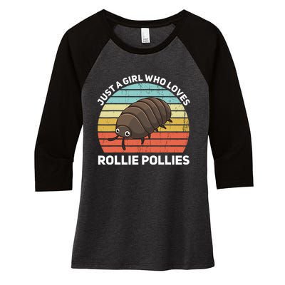 Just A Girl Who Loves Rollie Pollies Isopod Entomologist Women's Tri-Blend 3/4-Sleeve Raglan Shirt