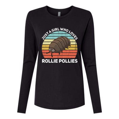 Just A Girl Who Loves Rollie Pollies Isopod Entomologist Womens Cotton Relaxed Long Sleeve T-Shirt