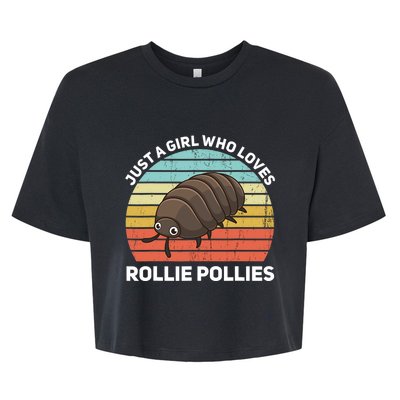 Just A Girl Who Loves Rollie Pollies Isopod Entomologist Bella+Canvas Jersey Crop Tee