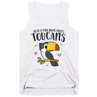 Just A Girl Who Loves Toucans Cute Birds Love Toucan Tank Top