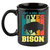 Just A Girl Who Loves Bison 11oz C Handle Ceramic Mug