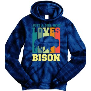 Just A Girl Who Loves Bison Tie Dye Hoodie