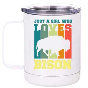 Just A Girl Who Loves Bison 12 oz Stainless Steel Tumbler Cup