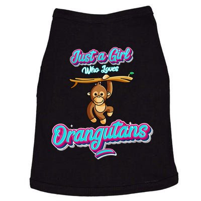 Just a Girl Who Loves Orangutans Doggie Tank