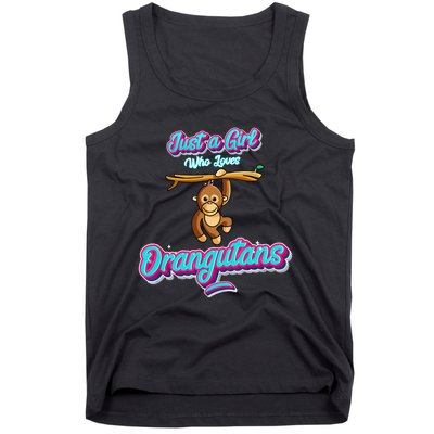 Just a Girl Who Loves Orangutans Tank Top