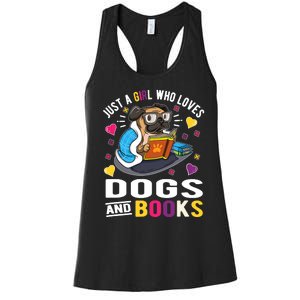 Just A Girl Who Loves Dogs And Books Women's Racerback Tank