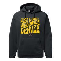 Just A Girl Who Loves D.E.N.V.E.R Nuggets Wavy Performance Fleece Hoodie