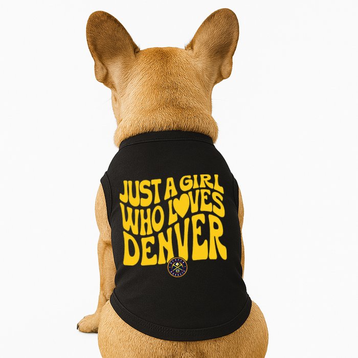 Just A Girl Who Loves D.E.N.V.E.R Nuggets Wavy Doggie Tank