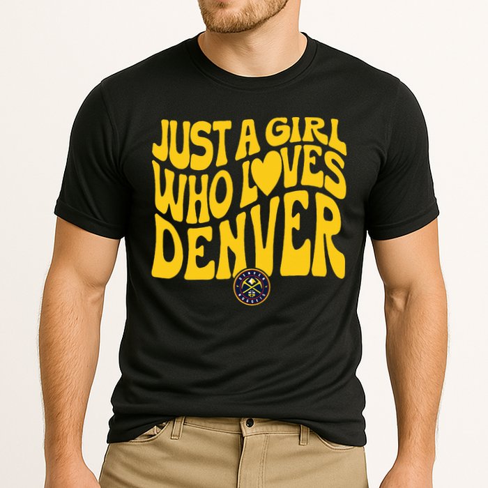 Just A Girl Who Loves D.E.N.V.E.R Nuggets Wavy Performance Shirt