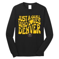 Just A Girl Who Loves D.E.N.V.E.R Nuggets Wavy Long Sleeve Shirt