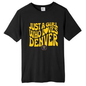 Just A Girl Who Loves D.E.N.V.E.R Nuggets Wavy Tall Fusion ChromaSoft Performance T-Shirt