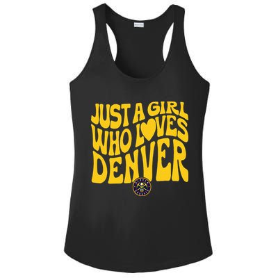 Just A Girl Who Loves D.E.N.V.E.R Nuggets Wavy Ladies PosiCharge Competitor Racerback Tank