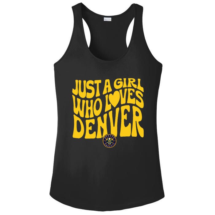 Just A Girl Who Loves D.E.N.V.E.R Nuggets Wavy Ladies PosiCharge Competitor Racerback Tank