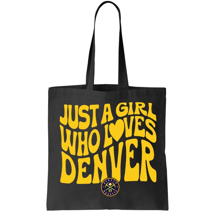 Just A Girl Who Loves D.E.N.V.E.R Nuggets Wavy Bag