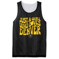 Just A Girl Who Loves D.E.N.V.E.R Nuggets Wavy Mesh Reversible Basketball Jersey Tank