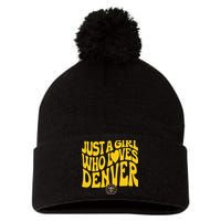 Just A Girl Who Loves D.E.N.V.E.R Nuggets Wavy Pom Pom 12in Knit Beanie