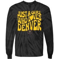 Just A Girl Who Loves D.E.N.V.E.R Nuggets Wavy Tie-Dye Long Sleeve Shirt