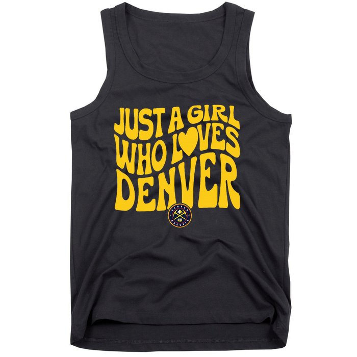 Just A Girl Who Loves D.E.N.V.E.R Nuggets Wavy Tank Top