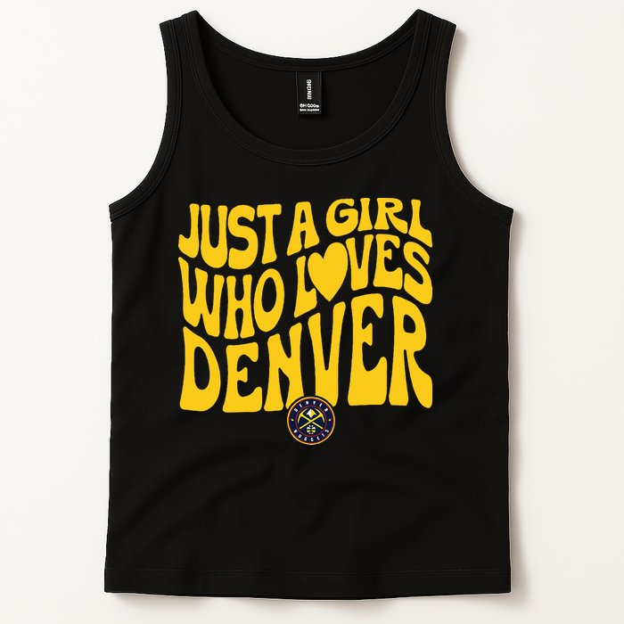 Just A Girl Who Loves D.E.N.V.E.R Nuggets Wavy Tank Top