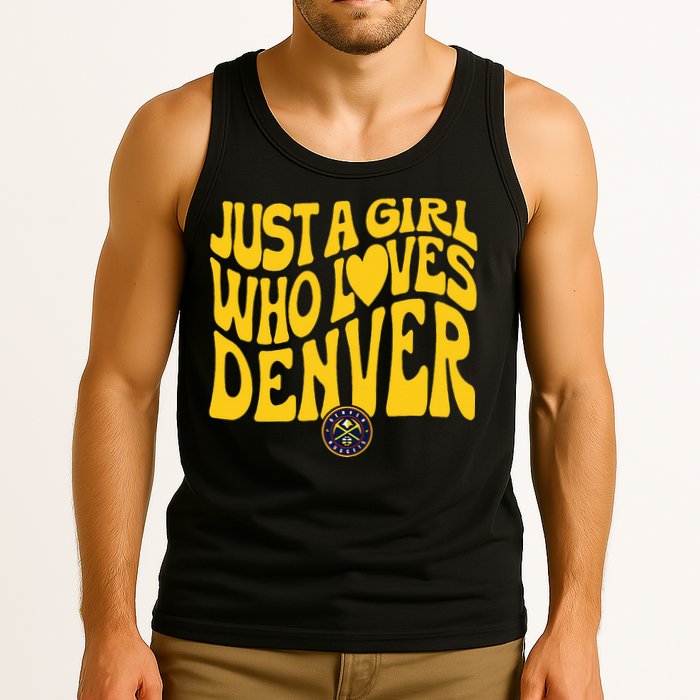 Just A Girl Who Loves D.E.N.V.E.R Nuggets Wavy Tank Top