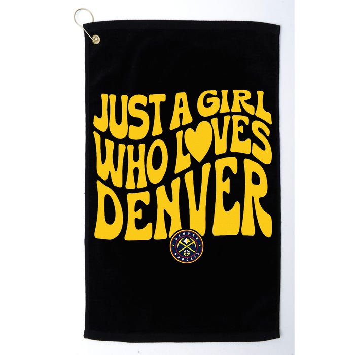 Just A Girl Who Loves D.E.N.V.E.R Nuggets Wavy Golf Towel