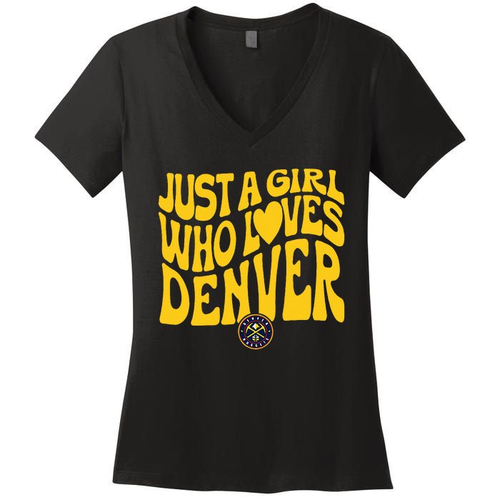 Just A Girl Who Loves D.E.N.V.E.R Nuggets Wavy Women's V-Neck T-Shirt