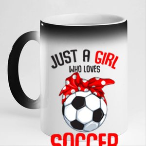 Just A Girl Who Loves Soccer Girl 11oz Black Color Changing Mug