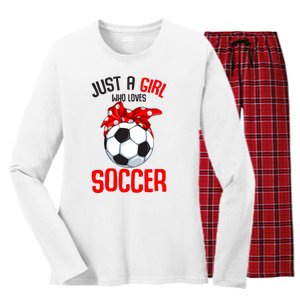 Just A Girl Who Loves Soccer Girl Women's Long Sleeve Flannel Pajama Set 