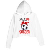 Just A Girl Who Loves Soccer Girl Crop Fleece Hoodie