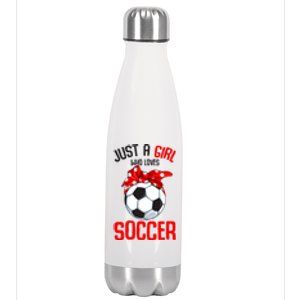 Just A Girl Who Loves Soccer Girl Stainless Steel Insulated Water Bottle