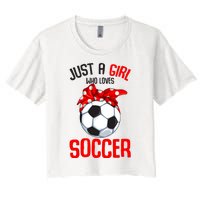 Just A Girl Who Loves Soccer Girl Women's Crop Top Tee