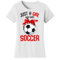 Just A Girl Who Loves Soccer Girl Women's T-Shirt