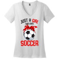 Just A Girl Who Loves Soccer Girl Women's V-Neck T-Shirt