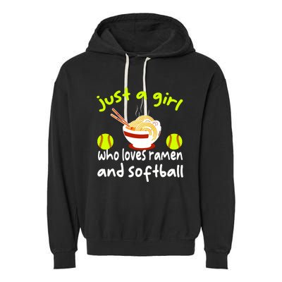 Just A Girl Who Loves Ramen And Softball Funny Softball Love Garment-Dyed Fleece Hoodie