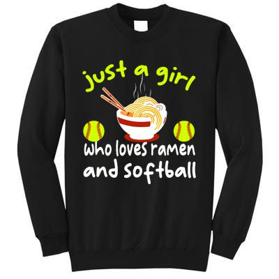 Just A Girl Who Loves Ramen And Softball Funny Softball Love Sweatshirt